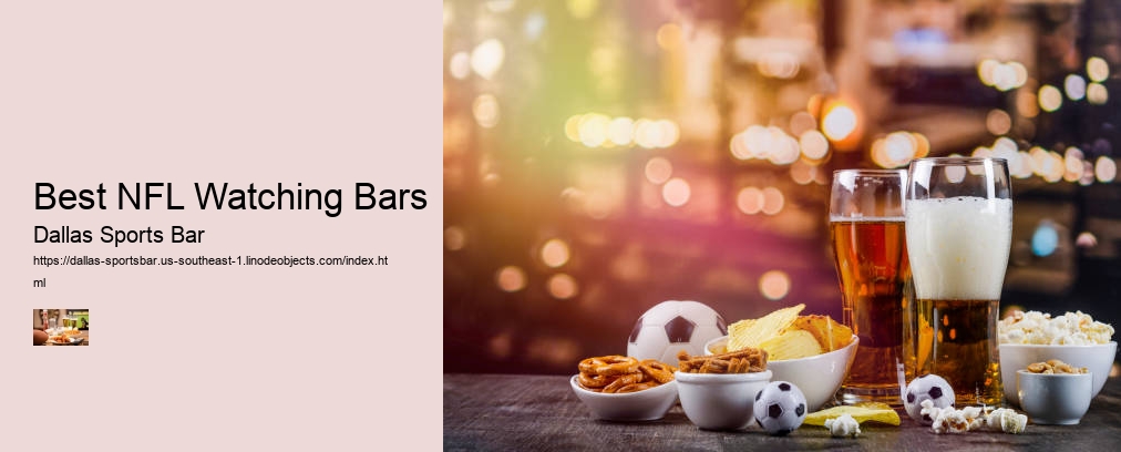Best NFL Watching Bars